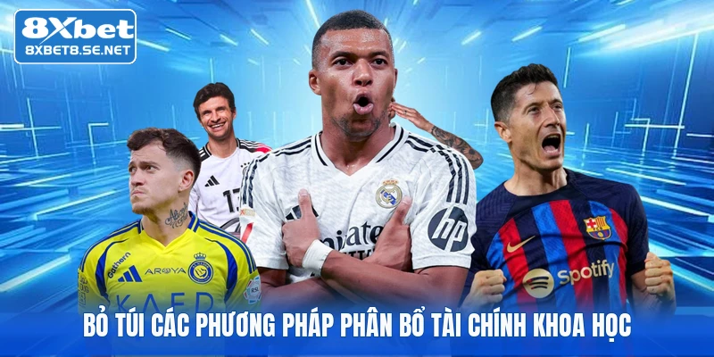 Bỏ túi các phương pháp phân bổ tài chính khoa học
