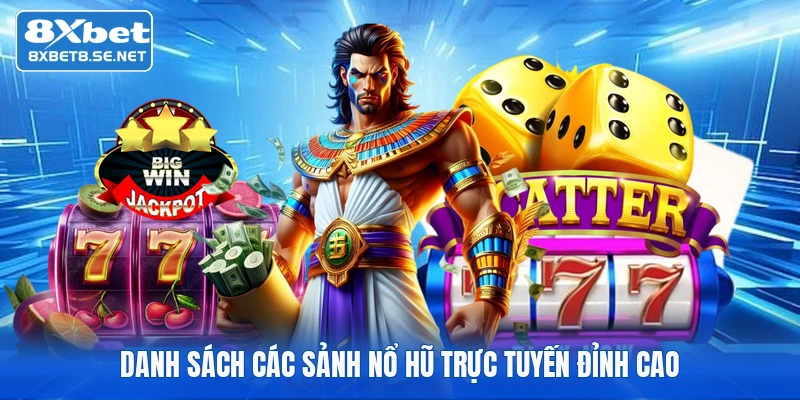 danh sach cac sanh no hu truc tuyen dinh cao danh sach cac sanh no hu truc tuyen dinh cao