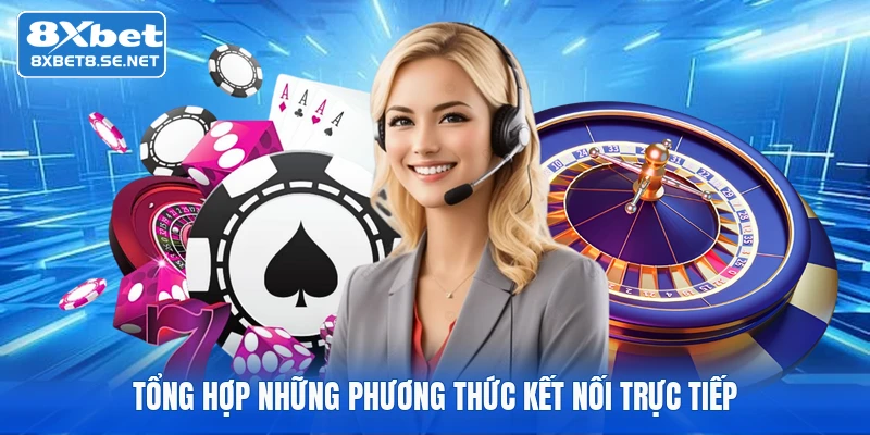 Tổng hợp những phương thức kết nối trực tiếp